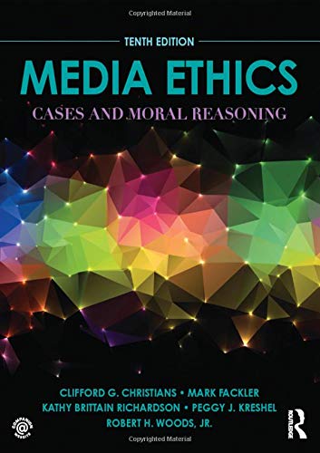 Media Ethics: Cases and Moral Reasoning – 10th Edition (PDF Instant Download)