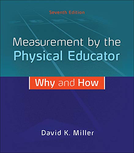 Measurement by the Physical Educator Why and How 7th Edition (PDF Instant Download)