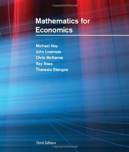 Mathematics for Economics 3rd Edition by Michael Hoy (PDF Instant Download)