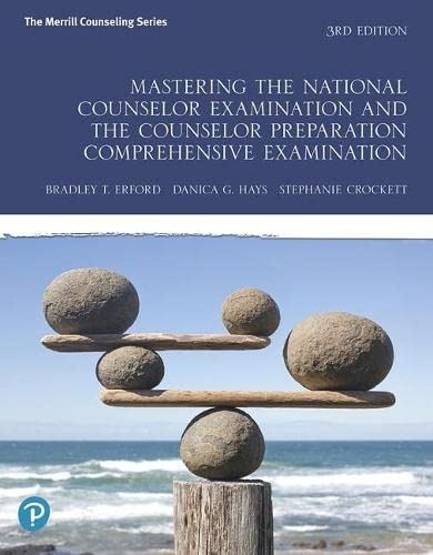 Mastering the National Counselor Examination and the Counselor Preparation Comprehensive Examination 3rd Edition by Bradley T Erford (PDF Instant Download)