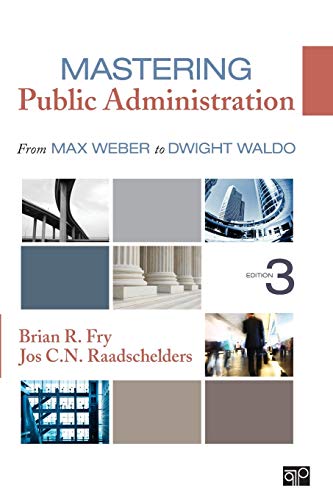 Mastering Public Administration: From Max Weber to Dwight Waldo – 3rd Edition (PDF Instant Download)