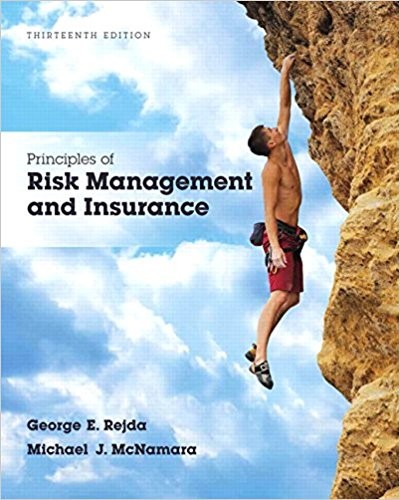 Principles of Risk Management and Insurance 13th (PDF Instant Download)