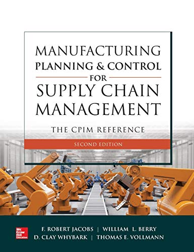 Manufacturing Planning and Control for Supply Chain Management: The CPIM Reference, 2E 2nd Edition (PDF Instant Download)