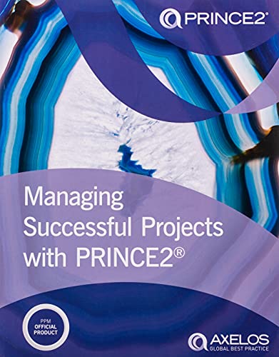 Managing Successful Projects with PRINCE2 2017 Edition – 1st Edition (PDF Instant Download)