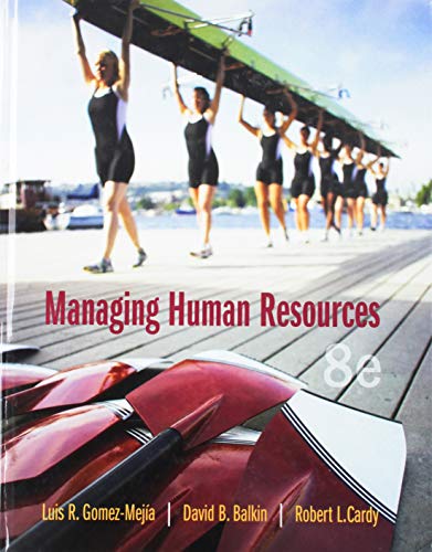 Managing Human Resources + 2019 MyLab Management with Pearson– Access Card Package 8-edition (PDF Instant Download)