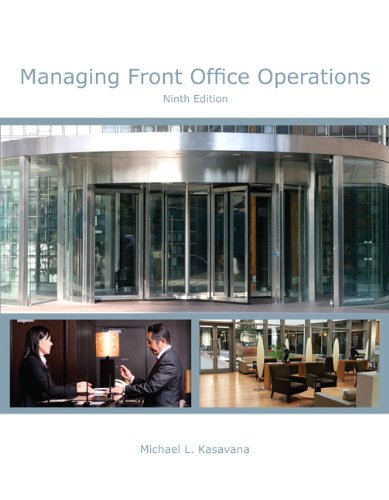 Managing Front Office Operations with Answer Sheet 9th Edition by Michael L Kasavana (PDF Instant Download)