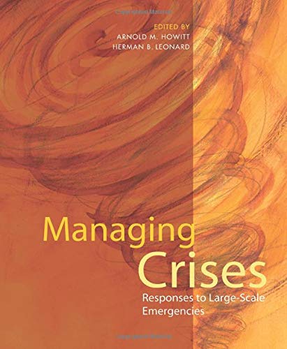 Managing crises : responses to large-scale emergencies – 1st Edition (PDF Instant Download)