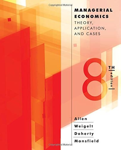 Managerial Economics: Theory, Applications, and Cases – 8th Edition (PDF Instant Download)