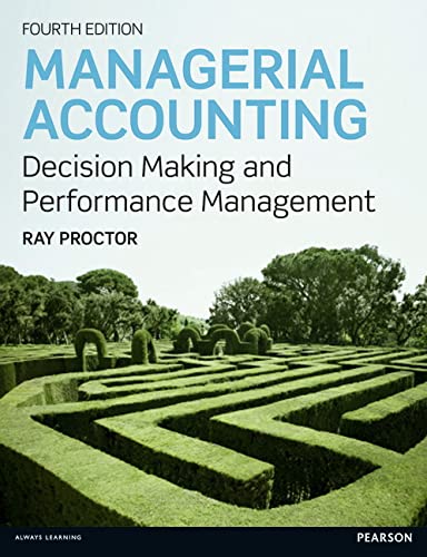 Managerial Accounting: Decision Makling and Performance Management (PDF Instant Download)