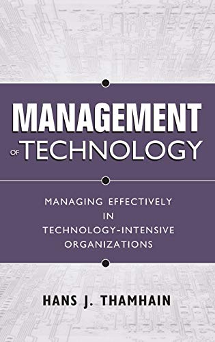 Management of Technology : Managing Effectively in Technology-Intensive Organizations – 2nd Edition (PDF Instant Download)