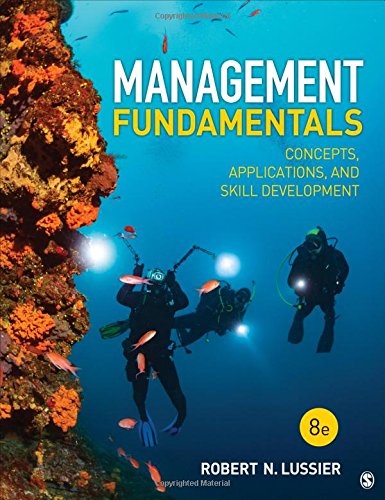Management Fundamentals Concepts Applications and Skill Development 8th Edition by Robert N Lussier (PDF Instant Download)