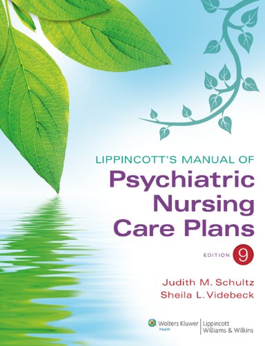 Lippincott’s Manual of Psychiatric Nursing Care Plans (PDF Instant Download)