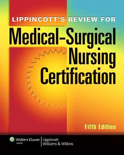 Lippincott's Review for Medical-Surgical Nursing Certification, 5th Edition   – 5th Edition (PDF Instant Download)