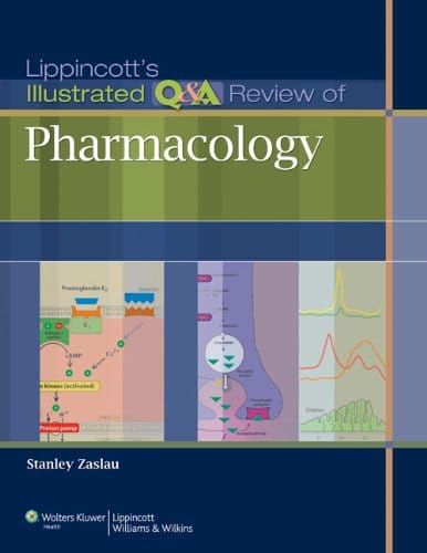 Lippincott's Illustrated Q&A Review of Pharmacology – 1st Edition (PDF Instant Download)