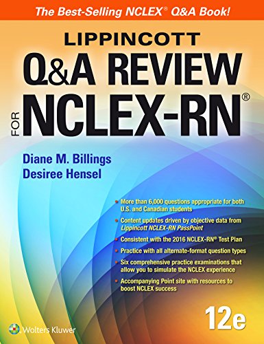 Lippincott Q&A Review for NCLEX-RN (LippioncottReview For NCLEX-RN)- 12th Edition -2016, (PDF Instant Download)