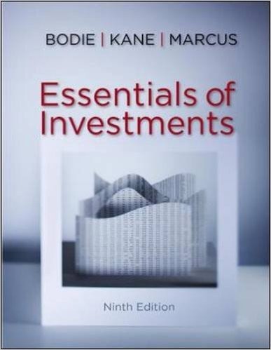 Essentials of Investments 9th Edition by Zvi Bodie (PDF Instant Download)