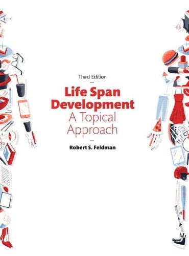 Life Span Development: A Topical Approach – 3rd Edition (PDF Instant Download)
