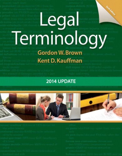 Legal Terminology 2014 Update 6th Edition by Gordon Brown (PDF Instant Download)