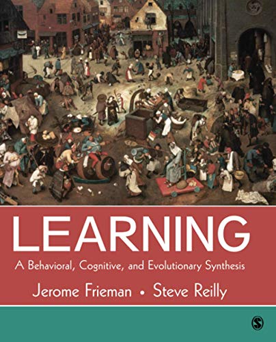 Learning: A Behavioral, Cognitive, and Evolutionary Synthesis 1st Edition (PDF Instant Download)