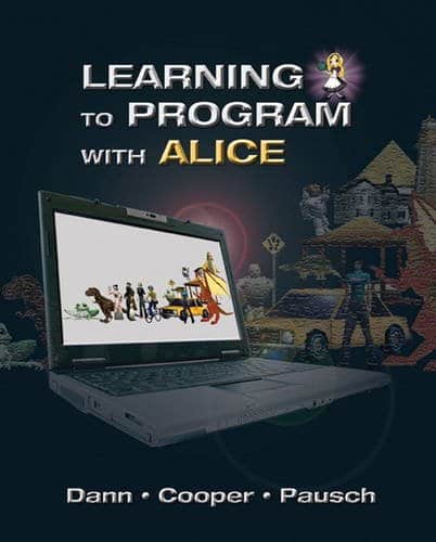 Learning to Program with Alice 3rd Edition by Wanda P Dann (PDF Instant Download)