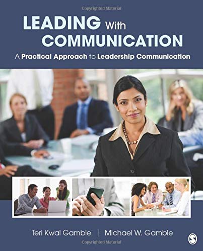 Leading With Communication: A Practical Approach to Leadership Communication 1st Edition (PDF Instant Download)