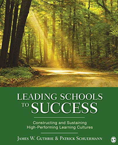 Leading Schools to Success: Constructing and Sustaining High-Performing Learning Cultures – 1st Edition (PDF Instant Download)