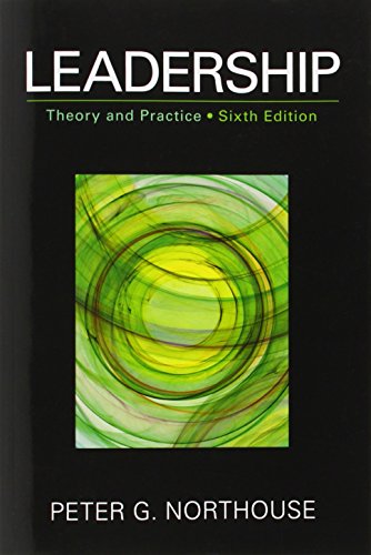 Leadership Theory and Practic 6th Edition by Peter G Northouse (PDF Instant Download)