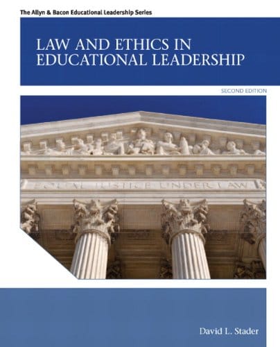 Law and Ethics in Educational Leadership – 2nd Edition (PDF Instant Download)