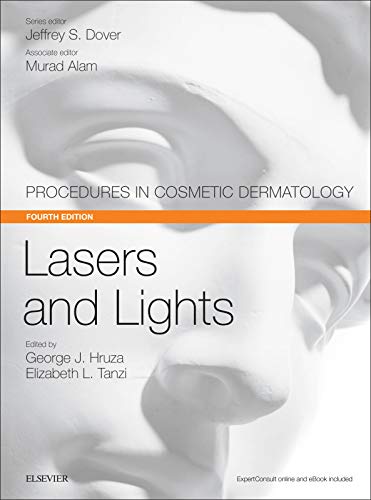 Lasers and Lights : Procedures in Cosmetic Dermatology Series 4th Edition (PDF Instant Download)