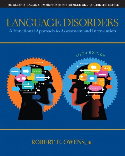 Language Disorders: A Functional Approach to Assessment and Intervention – 6th Edition (PDF Instant Download)