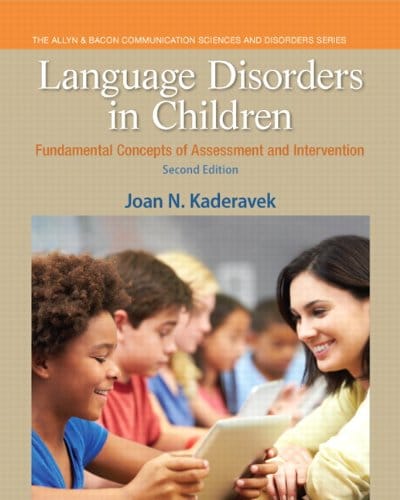 Language Disorders in Children: Fundamental Concepts of Assessment and Intervention (Pearson Communication Sciences and Disorders) 2-edition (PDF Instant Download)