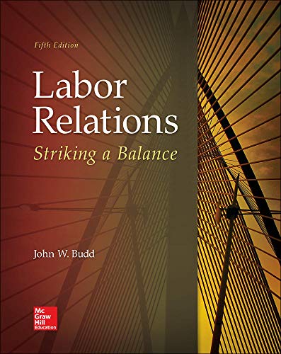 Labor Relations: Striking a Balance – 5th Edition (PDF Instant Download)