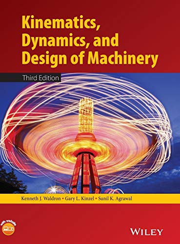 Kinematics, Dynamics, and Design of Machinery – 3rd Edition (PDF Instant Download)