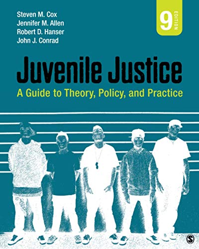 Juvenile Justice: A Guide to Theory, Policy, and Practice – 9th Edition (PDF Instant Download)