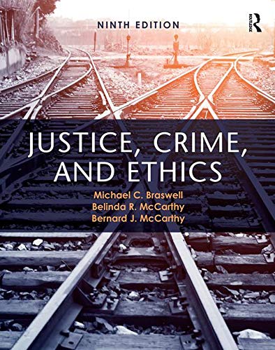 Justice, Crime, and Ethics – 9th Edition (PDF Instant Download)