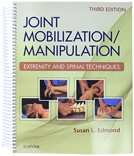Joint Mobilization/Manipulation : Extremity and Spinal Techniques 3rd Edition (PDF Instant Download)