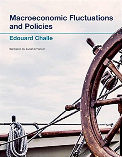 Macroeconomic Fluctuations and Policies by Edouard Challe (PDF Instant Download)