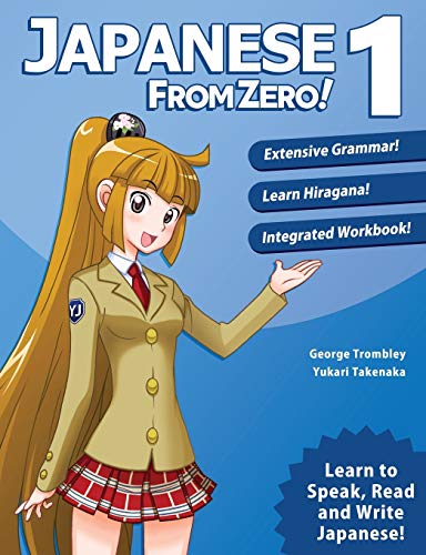 Japanese from zero! 1: Proven techniques to learn japanese for students and professionals (PDF Instant Download)