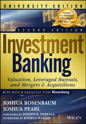 Investment Banking: Valuation, Leveraged Buyouts, and Mergers and Acquisitions (Wiley Finance) 2nd Edition (PDF Instant Download)