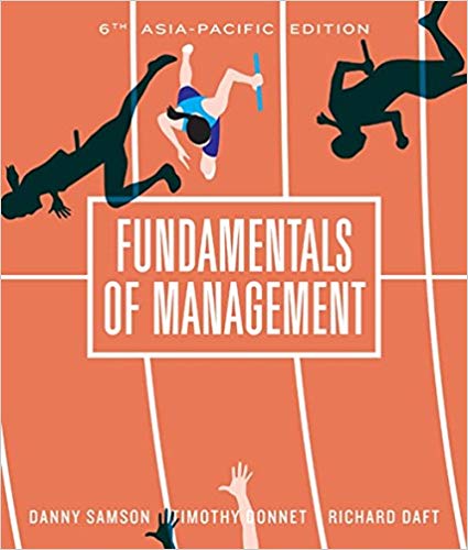 Fundamentals of Management 6th Asia-Pacific Edition by Danny Samson (PDF Instant Download)
