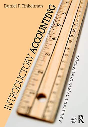 Introductory Accounting: A Measurement Approach for Managers – 1st Edition (PDF Instant Download)