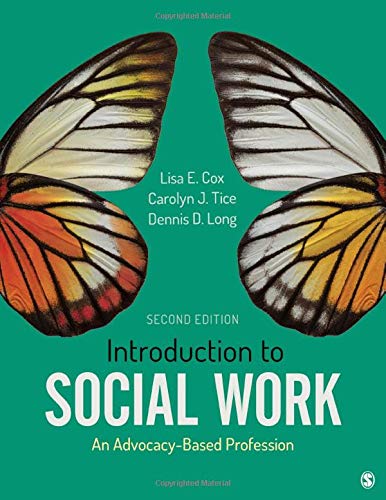 Introduction to Social Work: An Advocacy-Based Profession (Social Work in the New Century)   2nd Edition (PDF Instant Download)