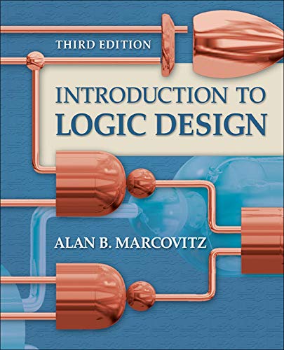 Introduction to Logic Design, 3rd Edition   – 3rd Edition (PDF Instant Download)