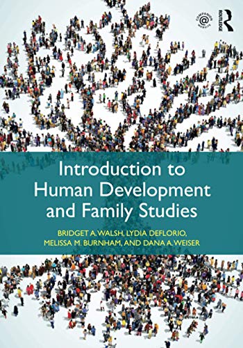 Introduction to Human Development and Family Studies 1st Edition (PDF Instant Download)