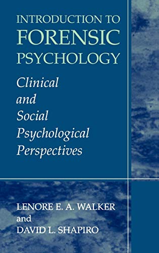 Introduction to Forensic Psychology: Clinical and Social Psychological Perspectives – 1st Edition (PDF Instant Download)