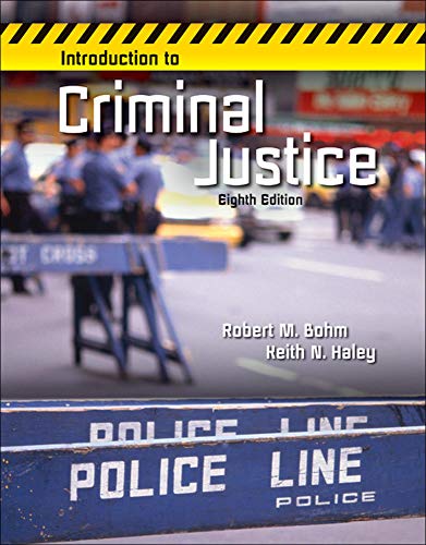 Introduction to Criminal Justice 8th Edition by Robert Bohm (PDF Instant Download)