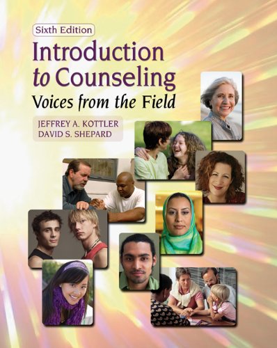 Introduction to Counseling Voices from the Field, 6th Edition (PDF Instant Download)