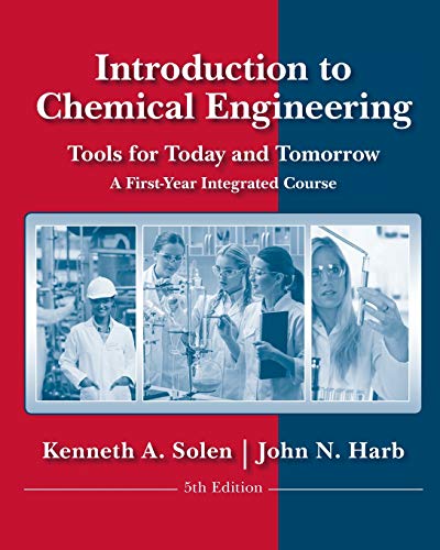 Introduction to Chemical Engineering Tools for Today and Tomorrow (PDF Instant Download)
