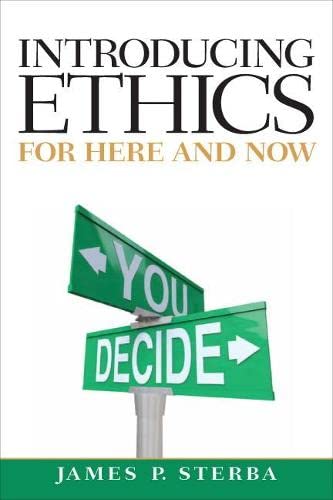 Introducing Ethics: For Here and Now (Mythinkinglab) 1-edition (PDF Instant Download)