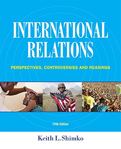 International Relations: Perspectives, Controversies and Readings – 5th Edition (PDF Instant Download)